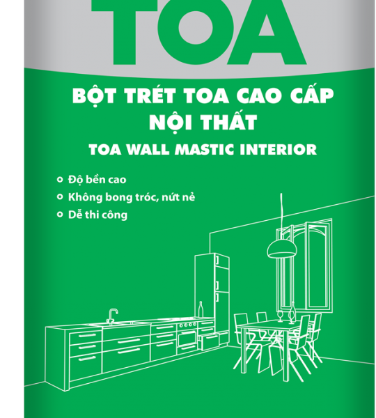 TOA Wall Mastie Nội thất